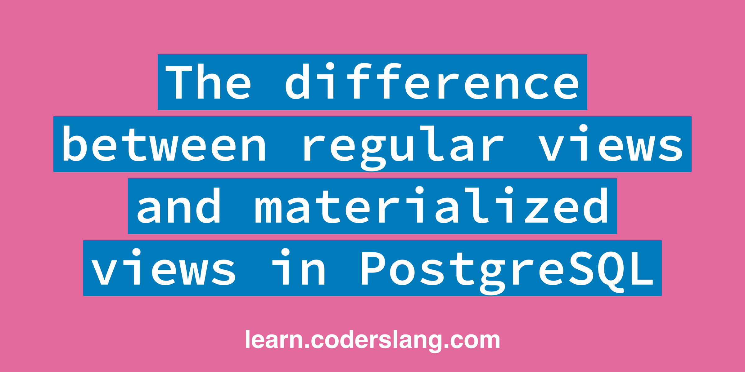 view-materialized-view-postgresql